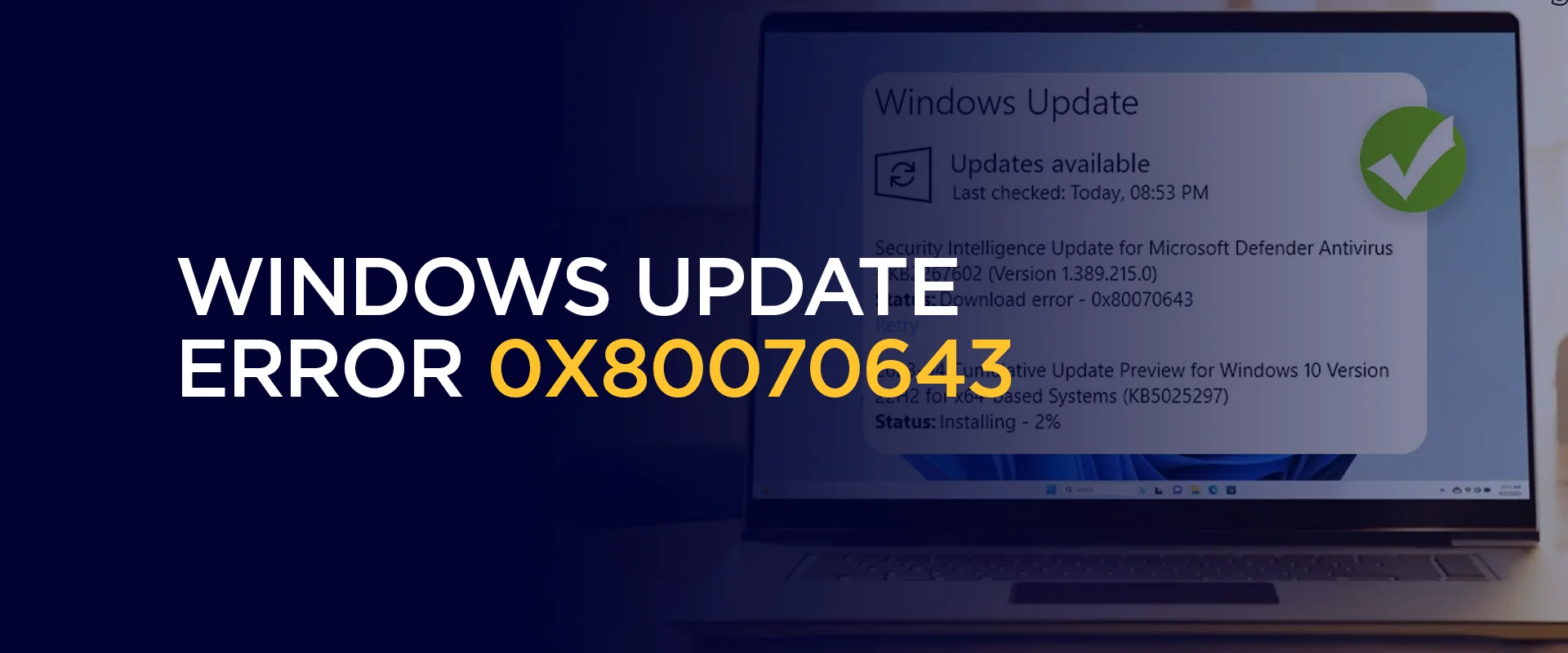 Windows Update Error 0x80070643