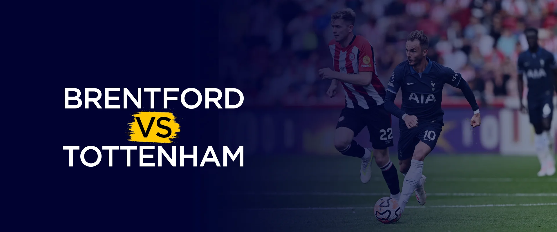 Brentford vs Tottenham