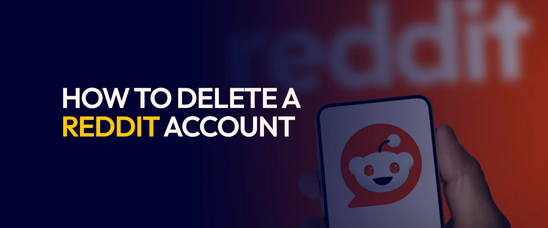 How to Delete a Reddit Account