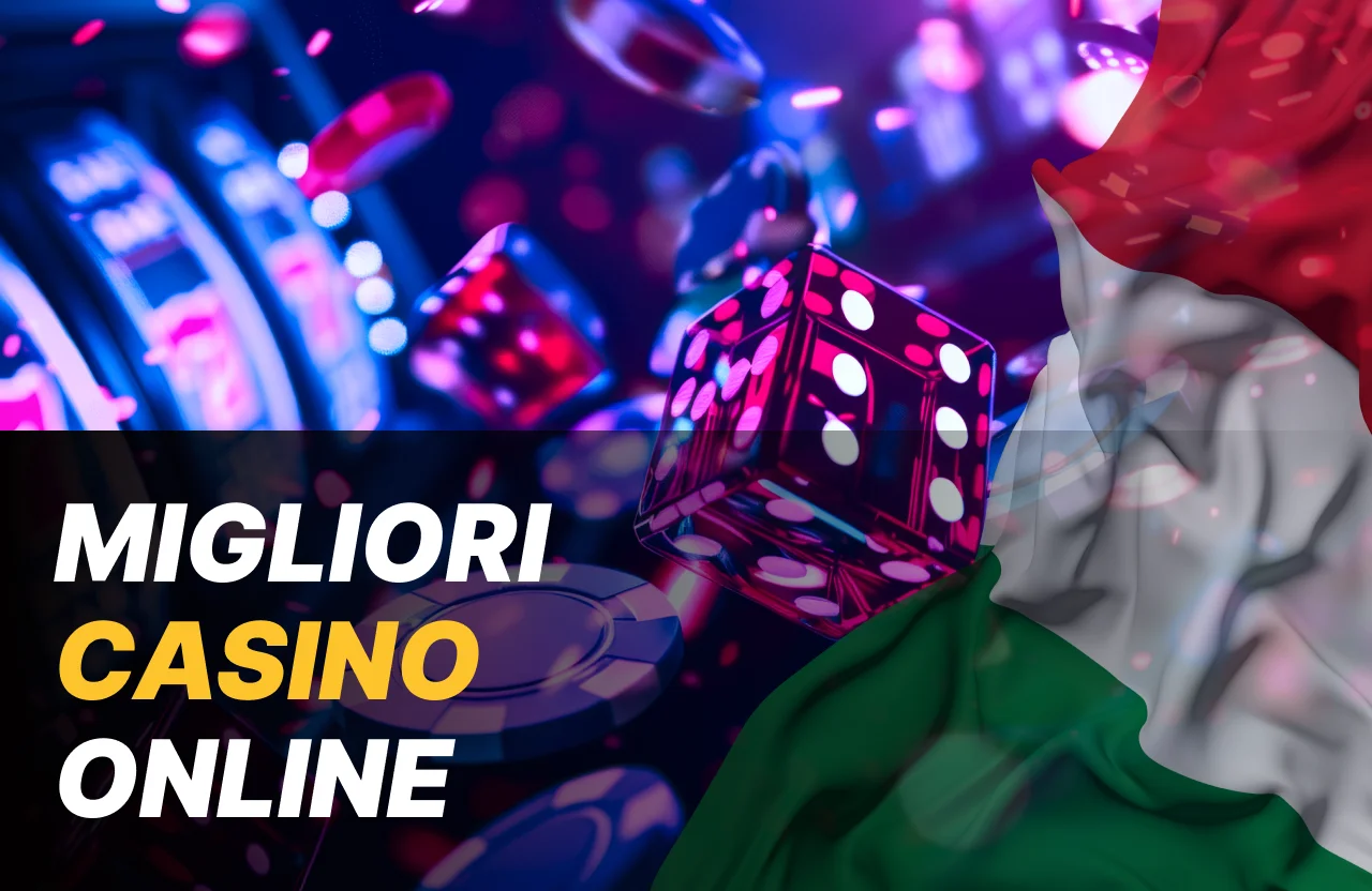 I migliori siti di casinò online in Italia