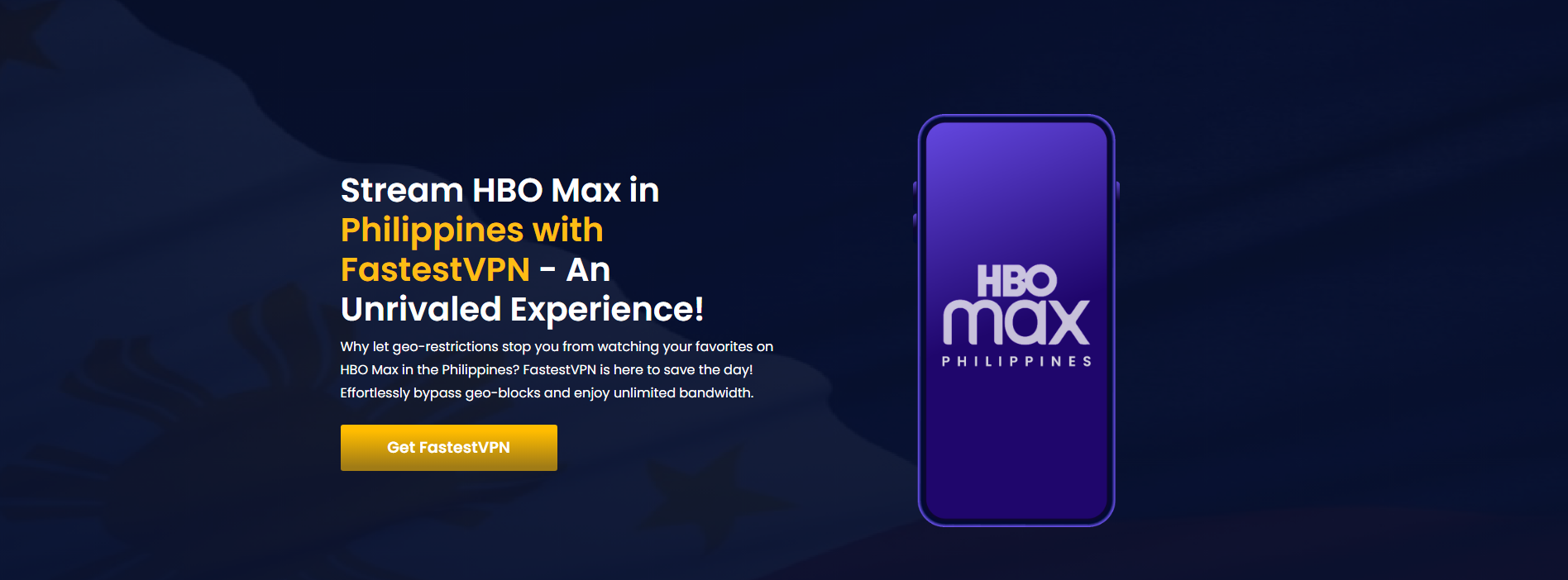 Watch HBO Max in Philippines with FastestVPN Effortlessly