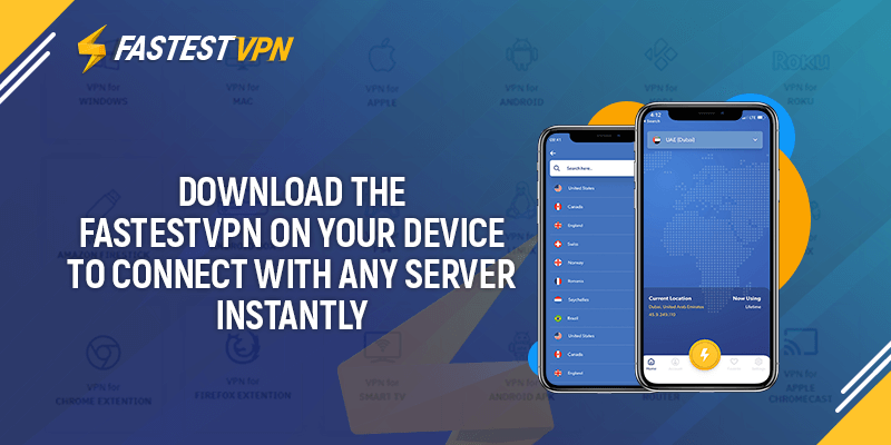 Download Best VPN Apps for Windows, macOS, Android and iOS