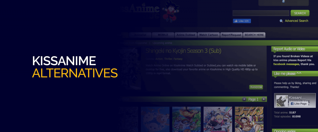kissanime webite screenshot with text written KissAnime Alternatives