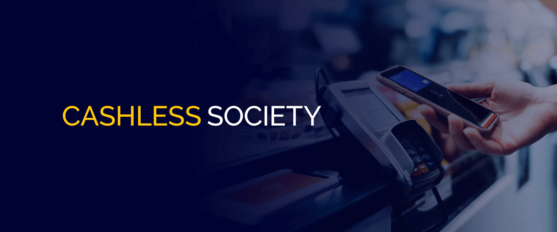 Cashless Society