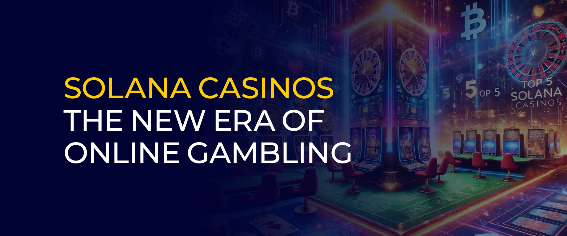 solana casinos the new era of online gambling