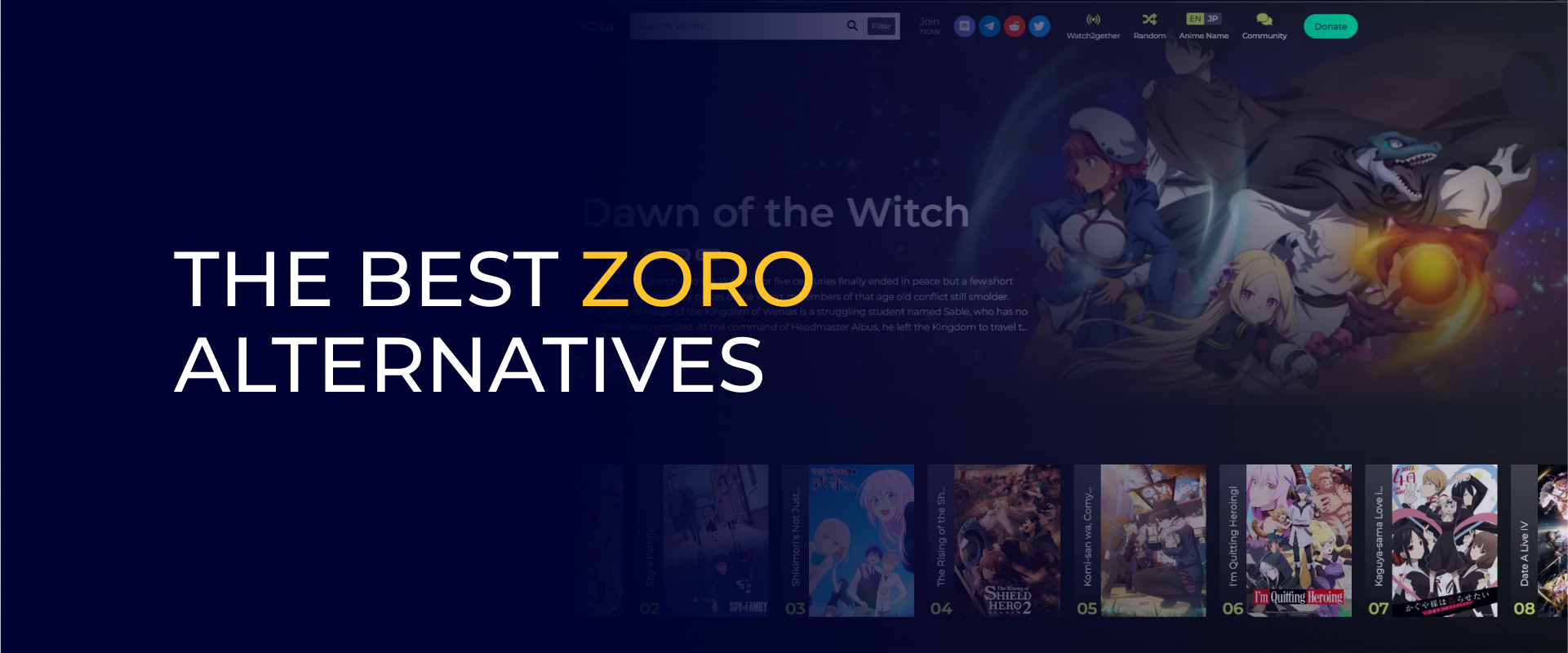 The Best Zoro Alternatives
