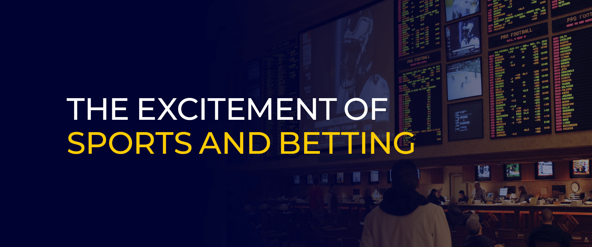 The Excitement of Sports and Betting