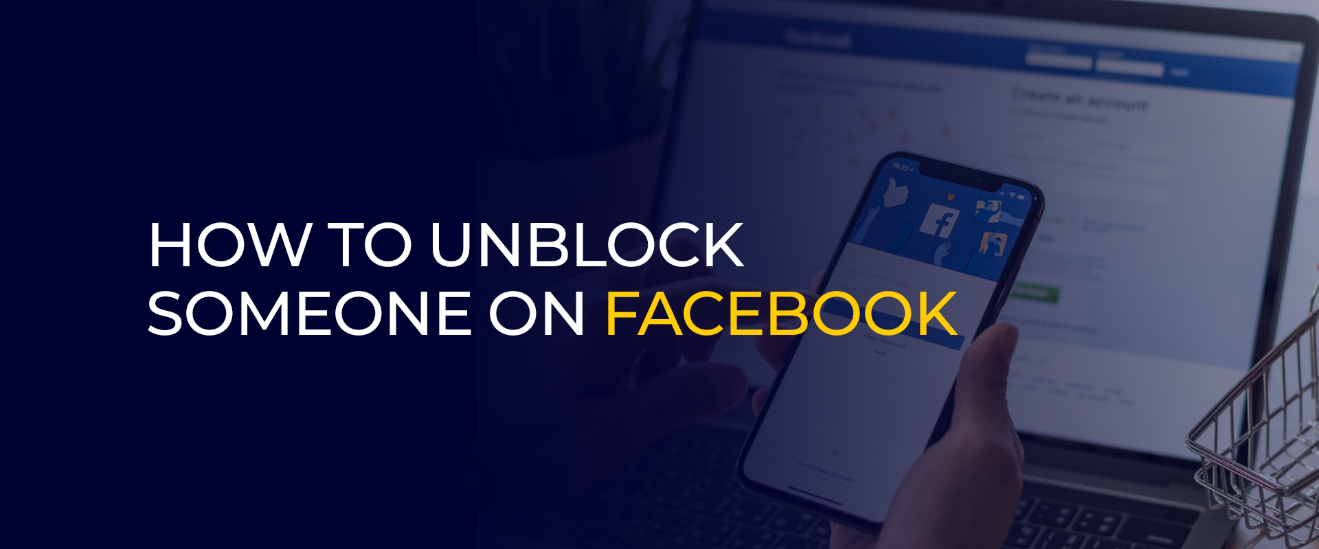 How To Unblock Someone on Facebook 