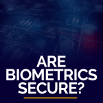 Are Biometrics Secure