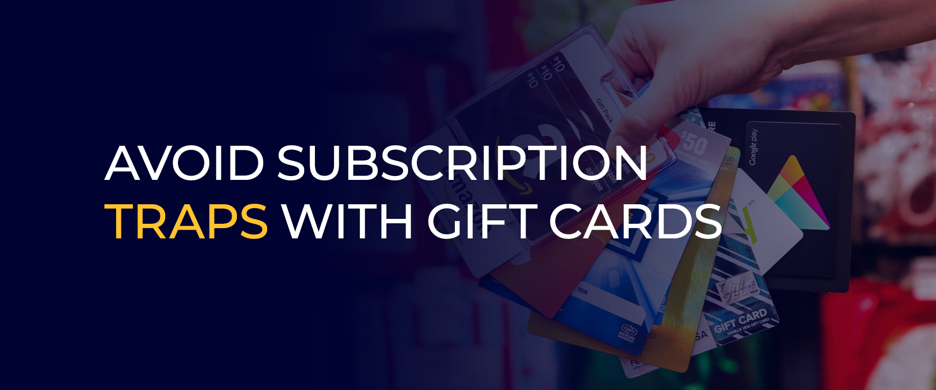 Avoid Subscription Traps with Gift Cards
