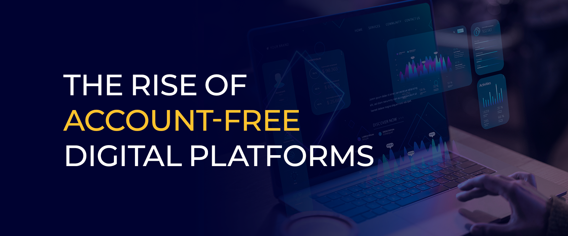 The Rise of Account-Free Digital Platforms 