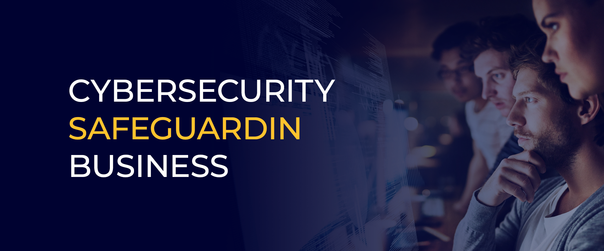 Cybersecurity Safeguarding Business