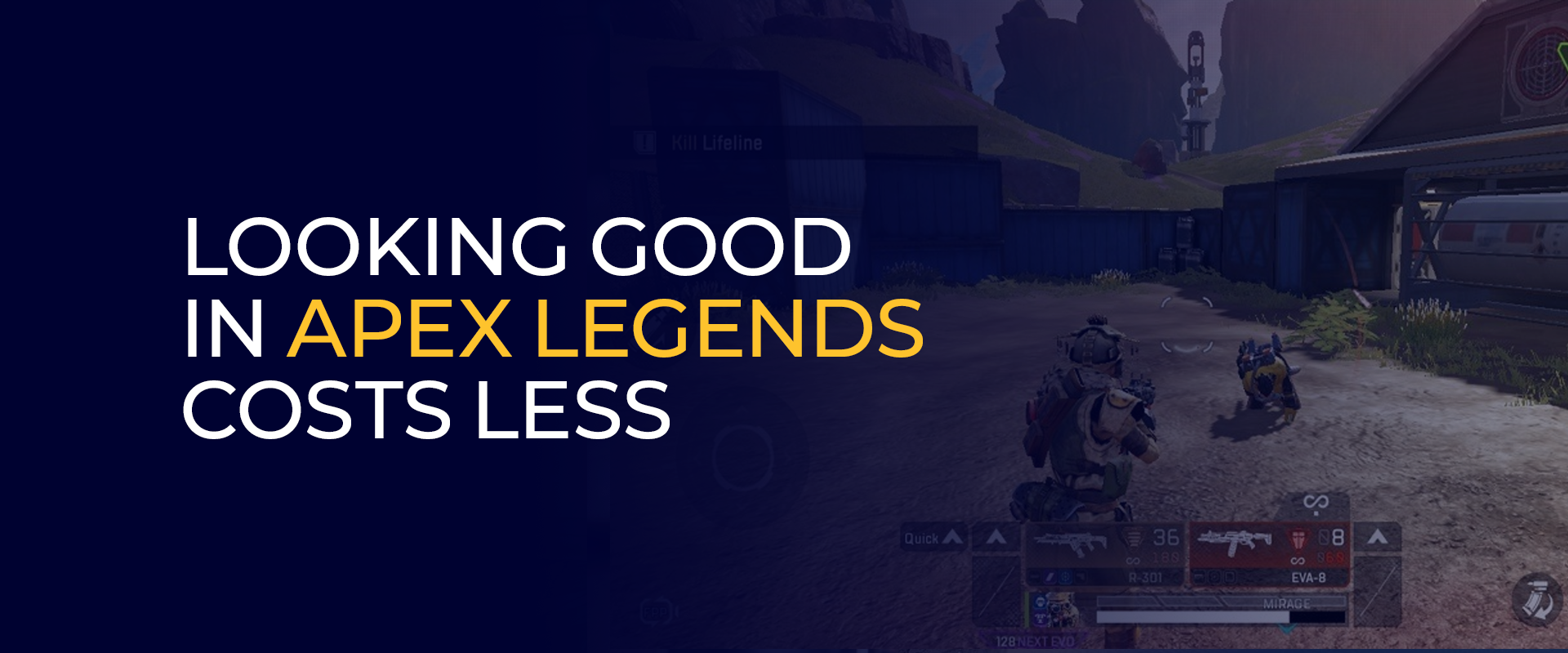 Looking Good in Apex Legends Costs Less