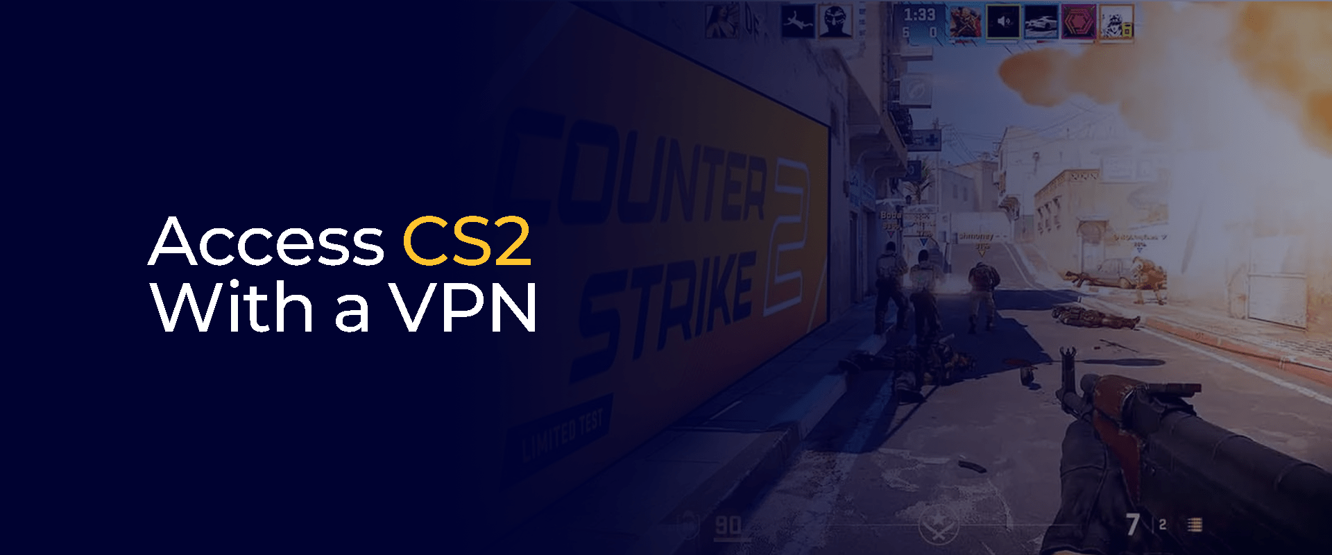 Access CS2 With a VPN 