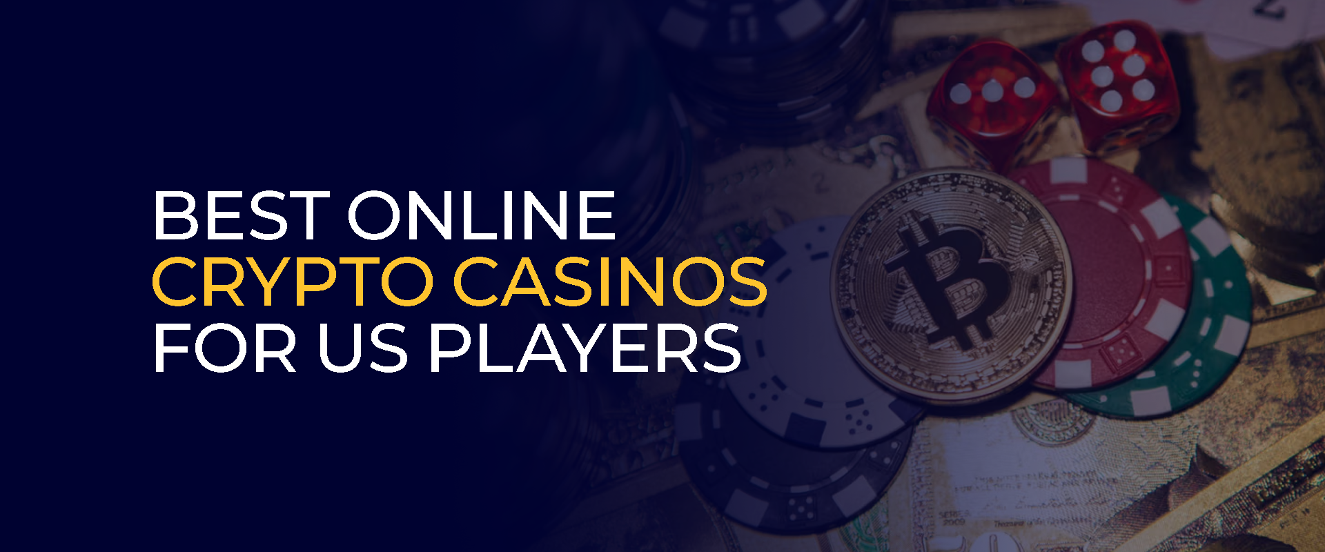 Best Online Crypto Casinos for US Players