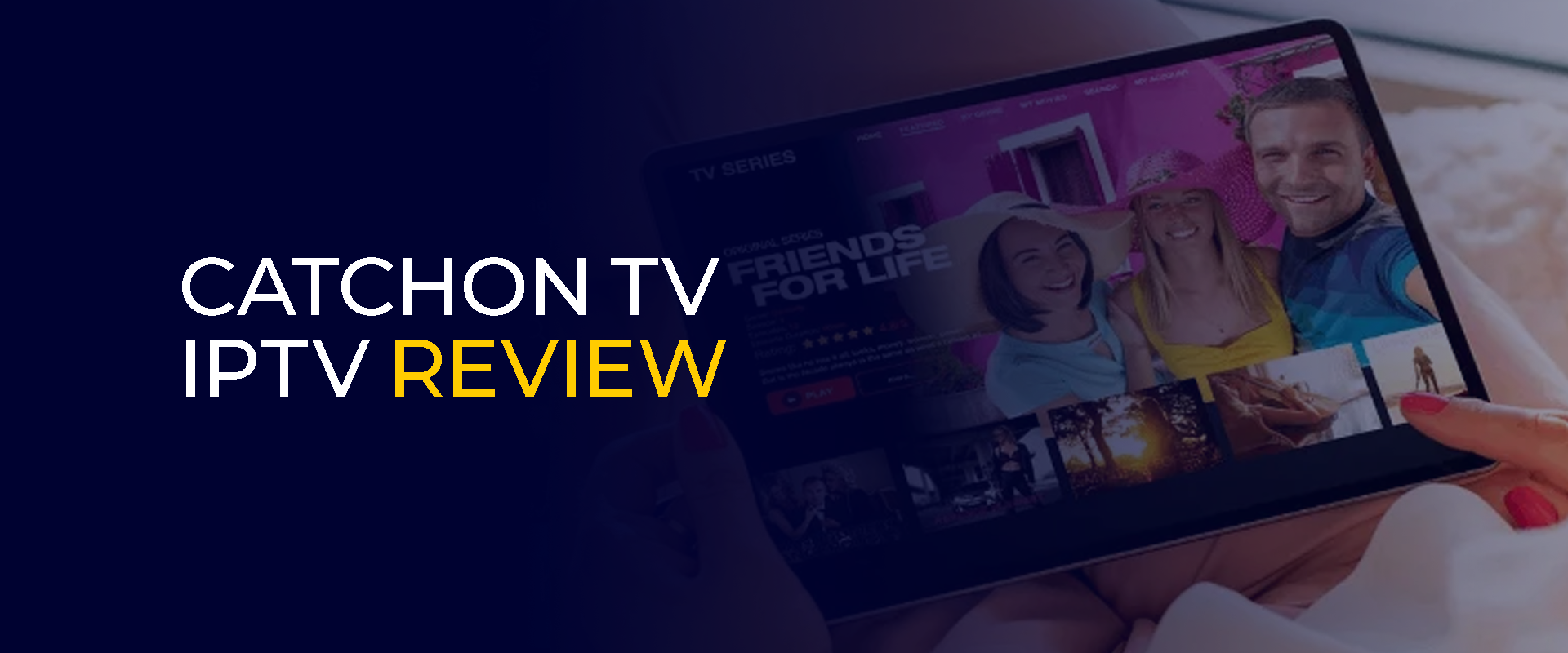 CatchON TV IPTV Review