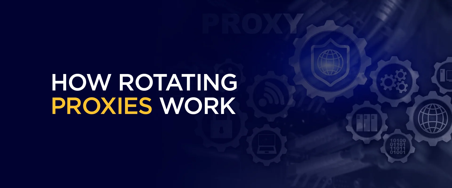 How Rotating Proxies Work
