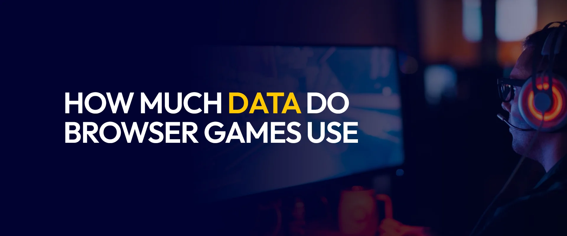 How Much Data do Browser Games Use