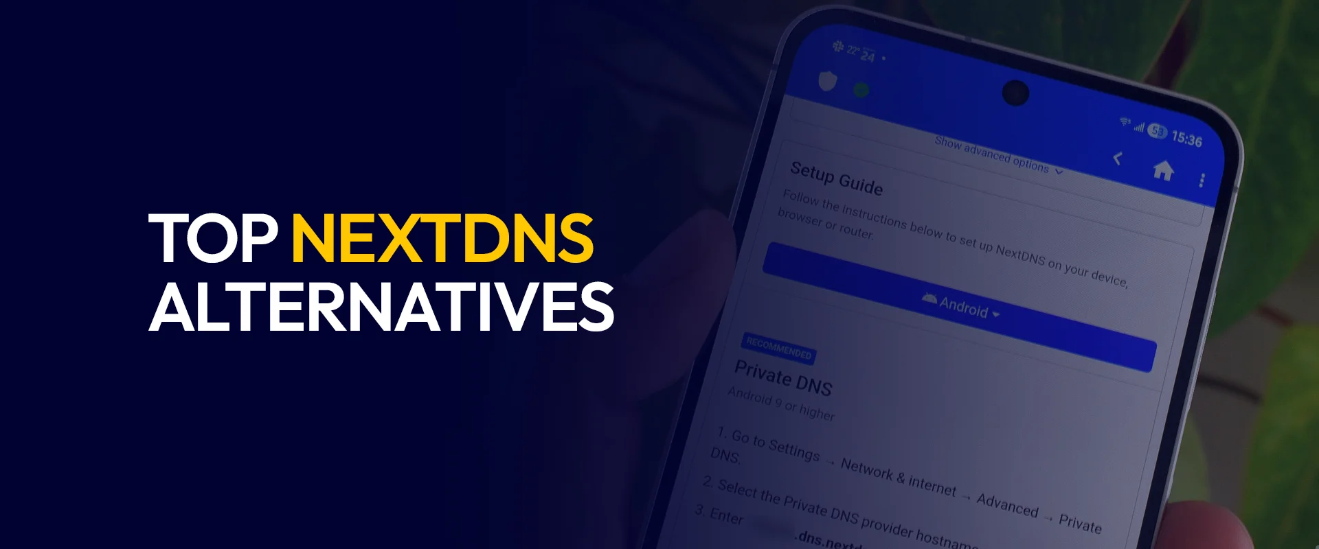 Top NextDNS Alternatives