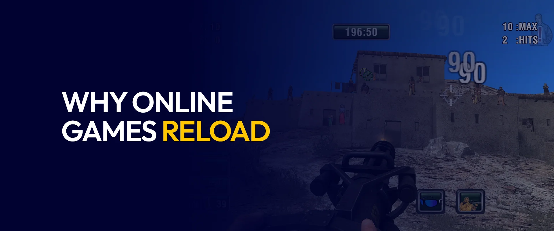 Why Online Games Reload