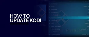 How to Update Kodi