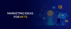 Idee di marketing per NFTS