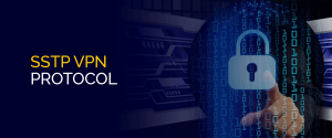 SSTP VPN Protocol