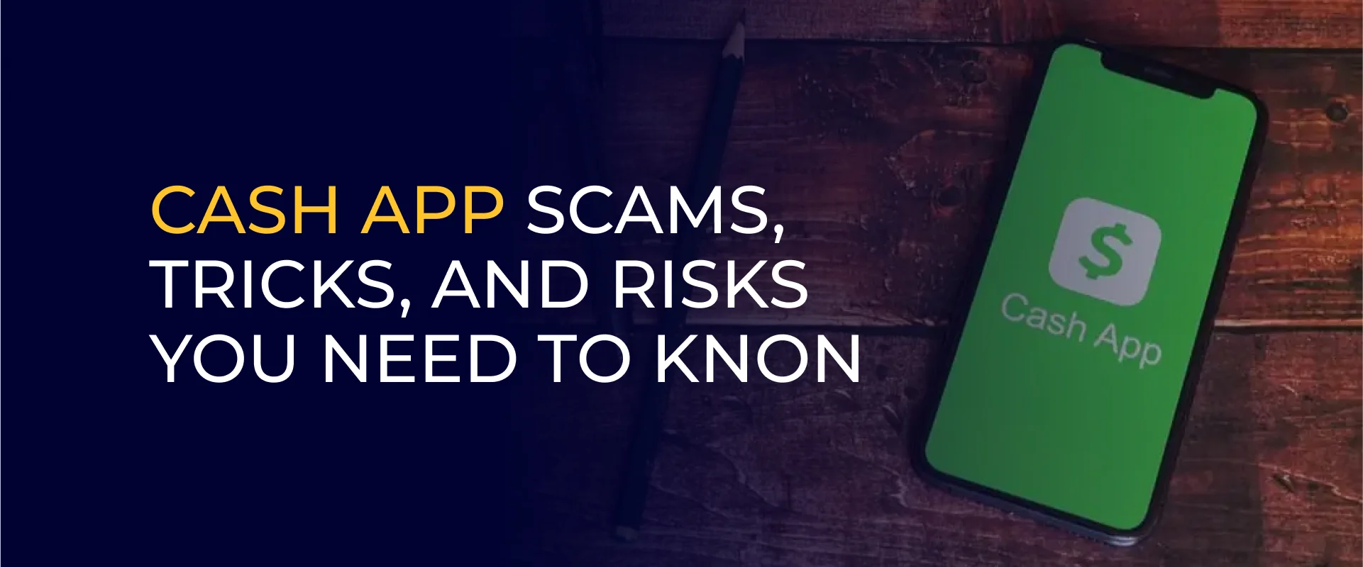 Cash App Scams, Tricks, and Risks You Need to Know