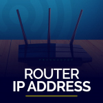 Router IP Address