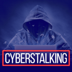 Cyberstalking