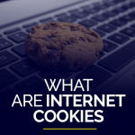 What are Internet Cookies