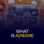 What is Adware