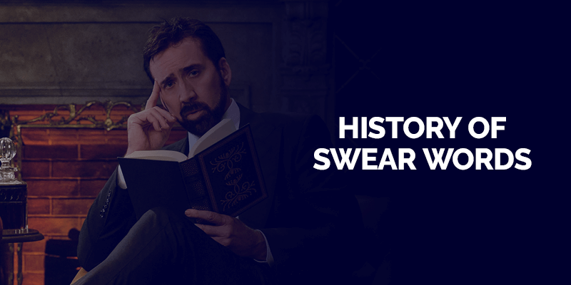 History of Swear Words