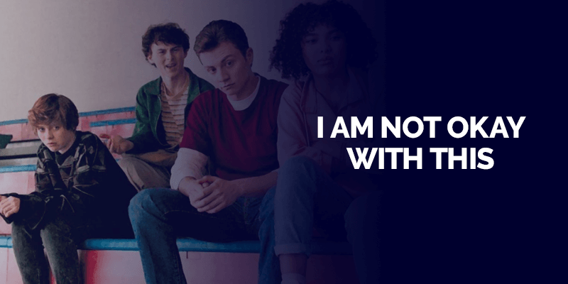 I AM NOT OKAY WITH THIS