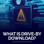What is Drive-by Download