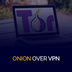 Onion Over VPN