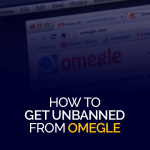 How to get unbanned from Omegle