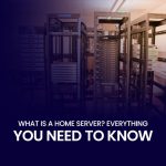 What is a home server Everything you need to know