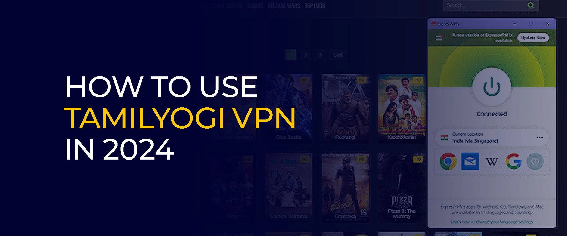 How to Use TamilYogi VPN in 2024
