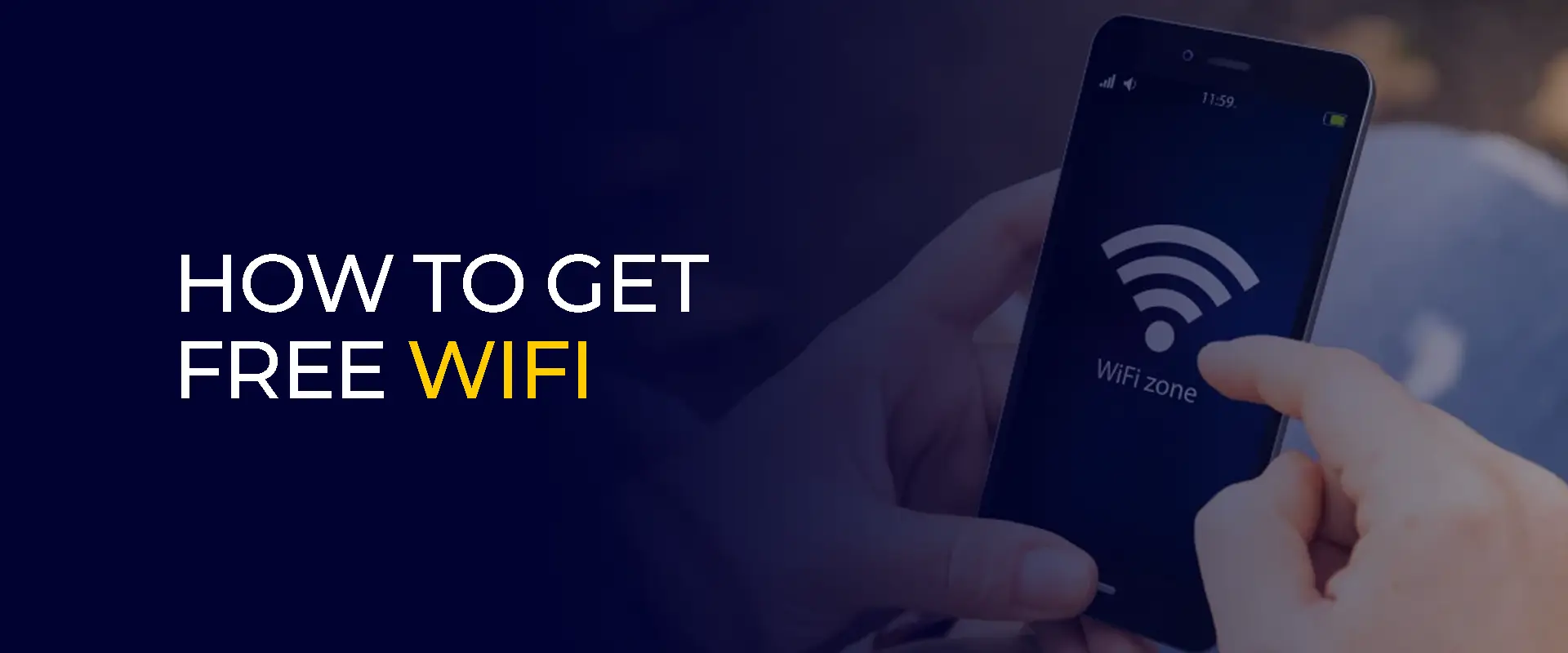 How to Get Free Wifi