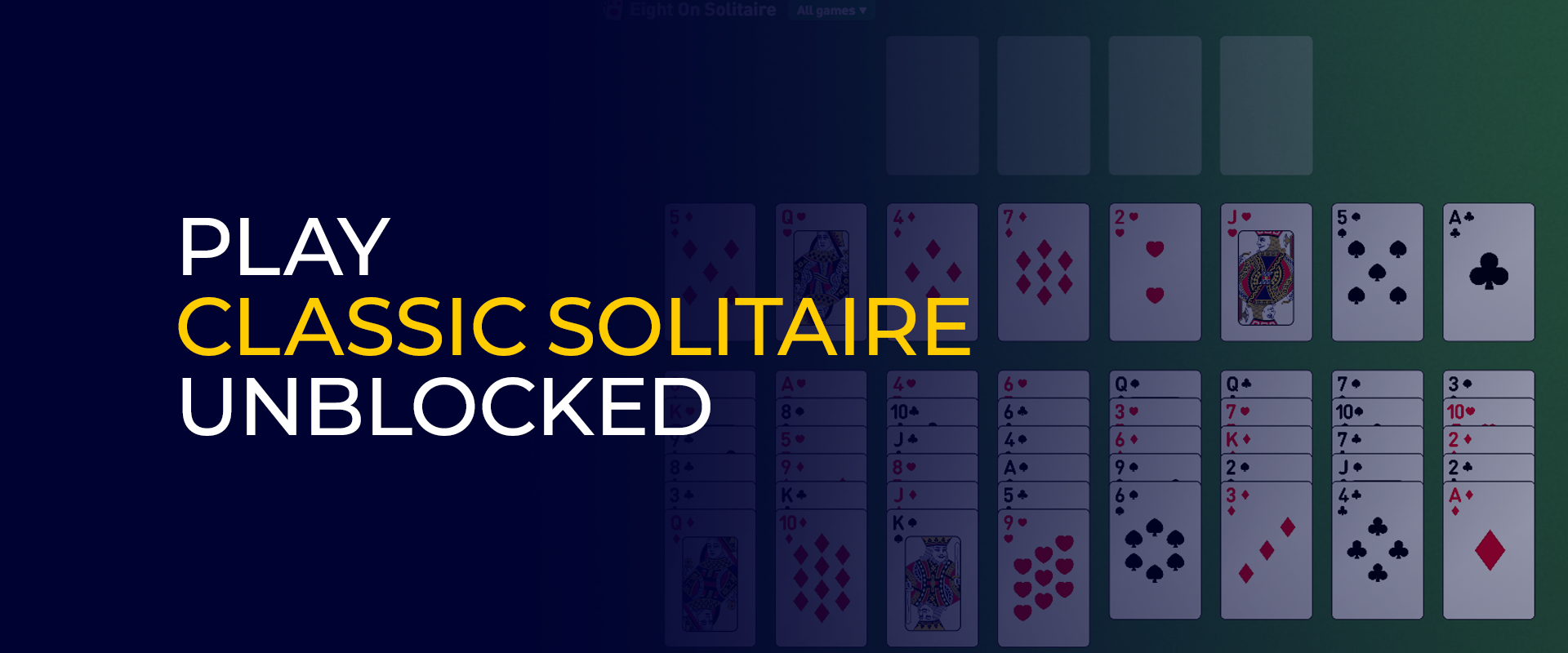 Play Classic Solitaire Unblocked Banner