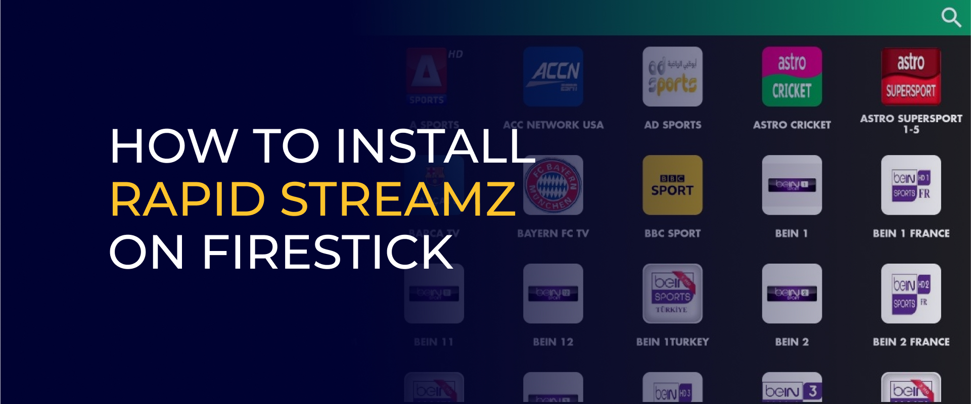 How to Install Rapid Streamz on FireStick