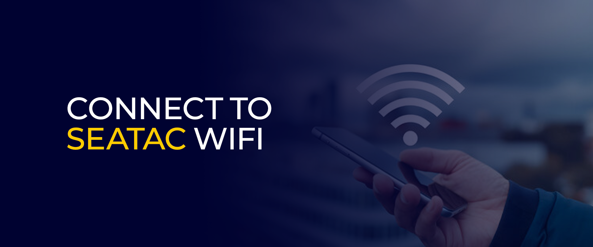 Connect to SeaTac WiFi 