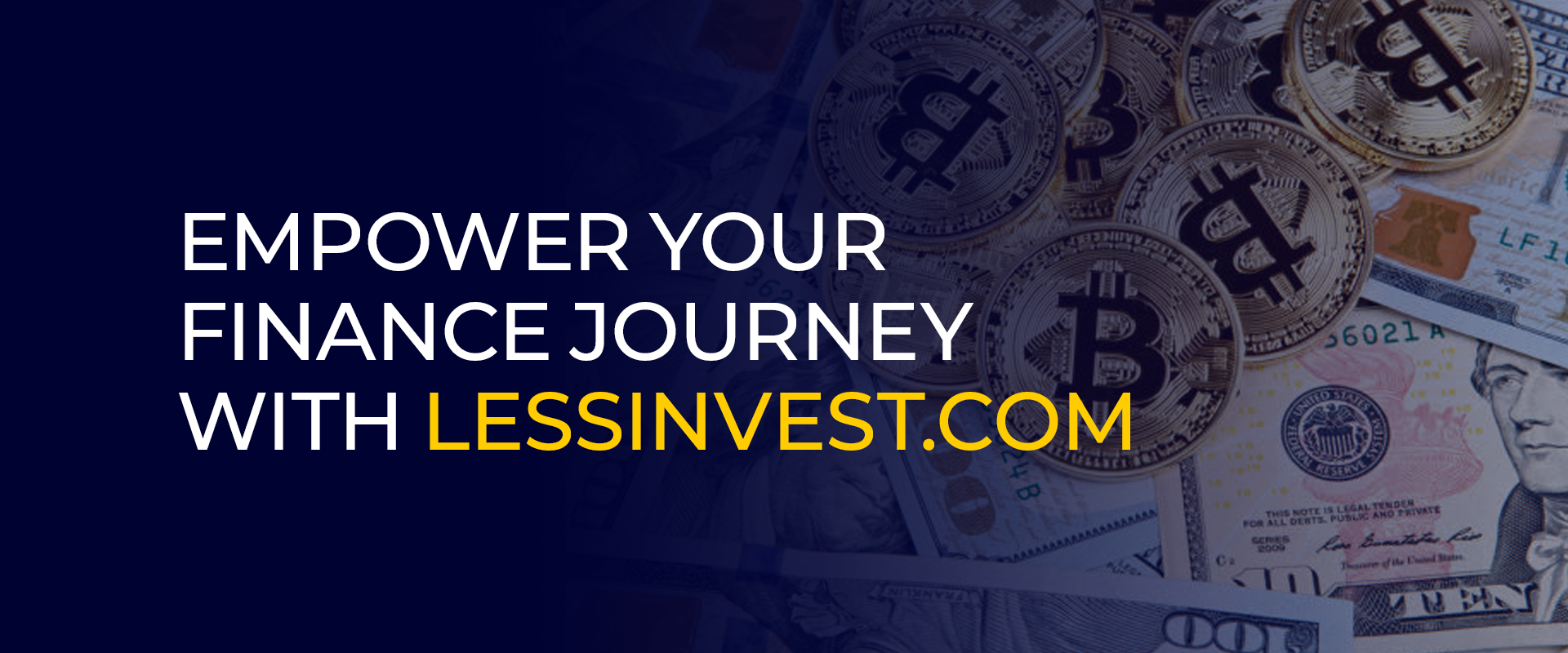 Empower Your Finance Journey with Lessinvest.Com 
