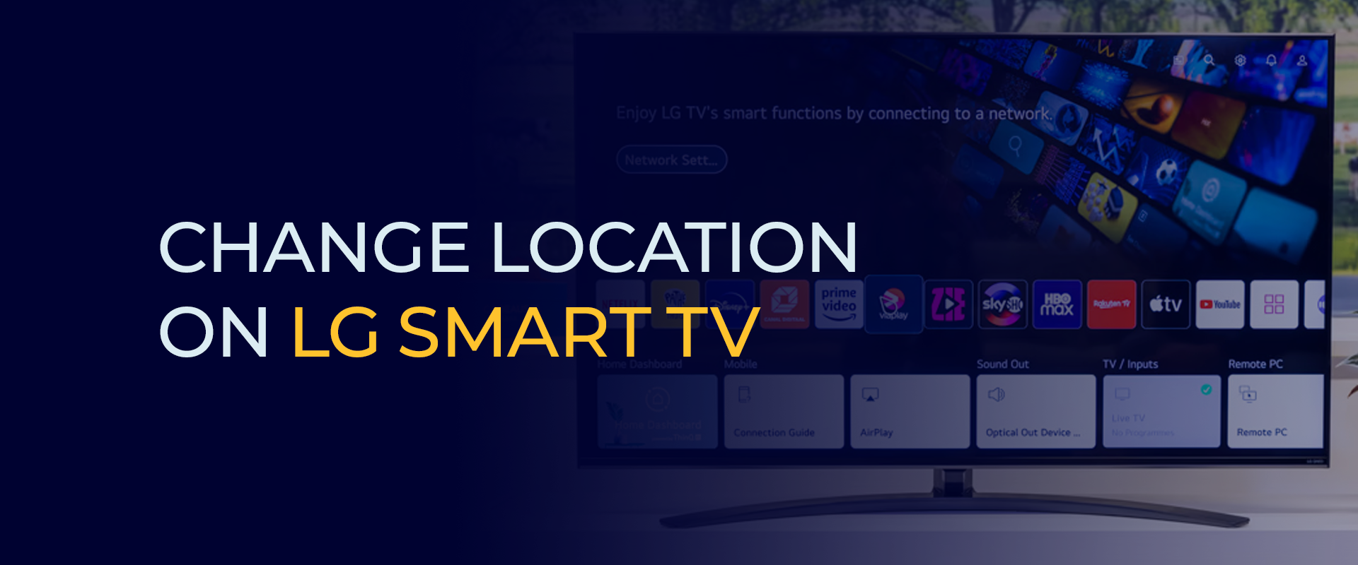 Change Location on LG Smart TV 