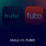 Hulu vs. Fubo
