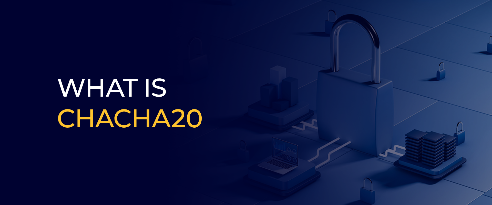 What is ChaCha20 