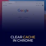 Clear cache in chrome