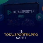 Is totalsportek.pro Safe