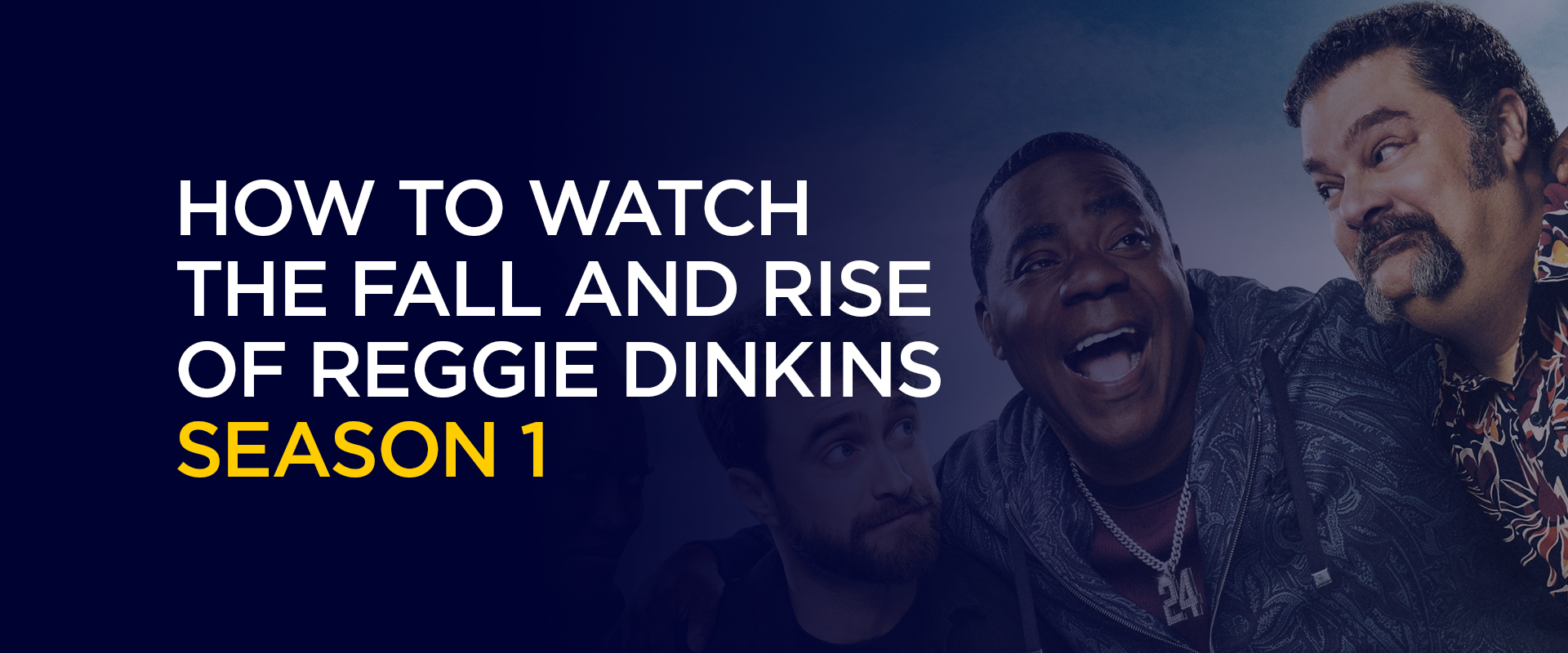 How to Watch The Fall and Rise of Reggie Dinkins Season 1 Outside the US